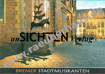 Bremen Stadtmusikanten, Anischtskarte