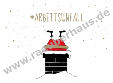 #Arbeitsunfall, Postkarte