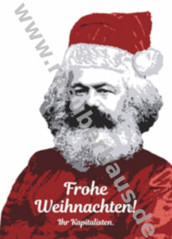 Frohe Weihnachten Ihr Kapitalisten, Postkarte